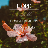Hope |  Hibiscus & Agave | 9 oz. Clear Jar Soy Candle