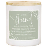 Sincere Surroundings - True Friend Warms - Candles