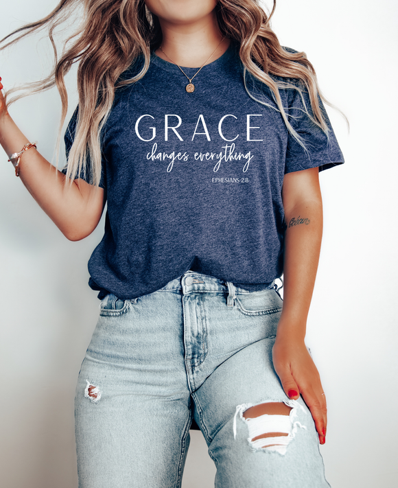 'Grace Changes Everything' - Ephesians 2:8