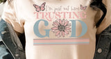 I'm Just Out Here Trusting God